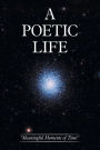 A Poetic Life: