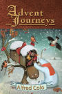 Advent Journeys: Christmas Poems of Celebration and Remembrance