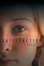Satisfaction: A Novel