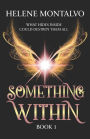 Something Within
