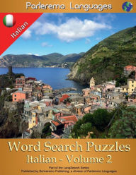 Title: Parleremo Languages Word Search Puzzles Italian - Volume 2, Author: Erik Zidowecki