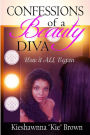 Confessions of a Beauty Diva: How It All Began