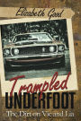 Trampled Underfoot: The Dirt on Vic and Lia