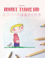 Egbert Turns Red/Egguberuto wa akakunaru: Children's Picture Book/Coloring Book English-Japanese (Bilingual Edition/Dual Language)