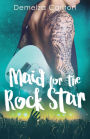 Maid for the Rock Star