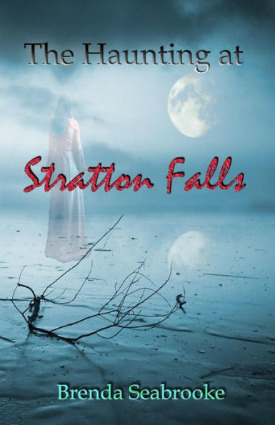 The Haunting at Stratton Falls