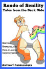 Rondo of Senility: Tales from the Back Side