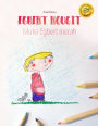 Egbert rougit/Muka Egbert merah: Un livre à colorier pour les enfants (Edition bilingue français-indonésien)