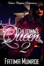 Chi'Town's Queen 2