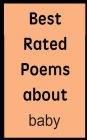 Best rated poems about baby