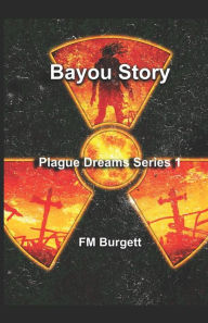 Title: Bayou Story, Author: Fm Burgett