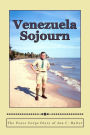 Venezuela Sojourn: The Peace Corps Diary of Jon C. Halter
