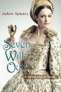 Seven Will Out: A Renaissance Revel