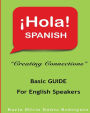 Hola Spanish: Creating Connections