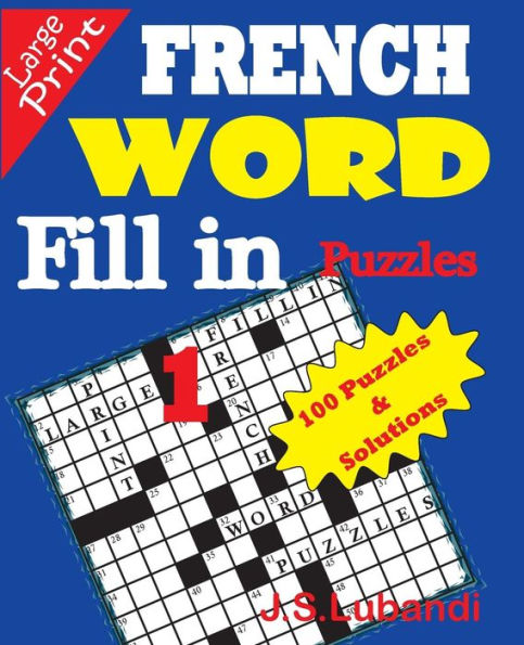 FRENCH Word Fill-in Puzzles