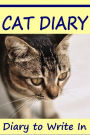 Cat Diary: Diary to write in for Cats