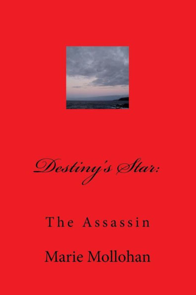 Destiny's Star: The Assassin