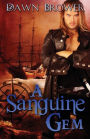 A Sanguine Gem
