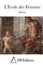 L'Ecole des Femmes