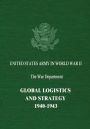 Global Logistics and Strategy: 1940-1943