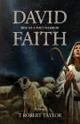 David Faith: Rise of a poet warrior