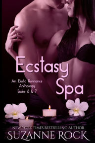 Title: Ecstasy Spa, Volume III, Author: Suzanne Rock