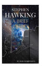 Stephen Hawking: A Brief History
