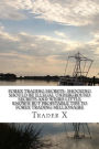 Forex Trading Secrets: Shocking Should Be Illegal Underground Secrets And Weird Little Known But Profitable Tips To Forex Trading Millionaire: Forex Profits : How To Escape 9-5, Live Anywhere, Join The New Rich