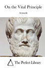 On the Vital Principle