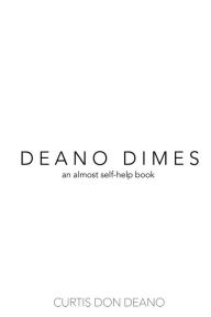 Title: Deano Dimes: An Almost 