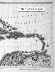 Title: The Taino in 1492, Author: Gene Waddell