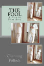 The Fool: A Play in Four Acts