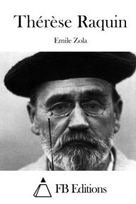 Title: Thérèse Raquin, Author: Emile Zola