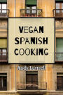 Vegan Spanish Cooking