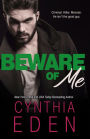 Beware of Me