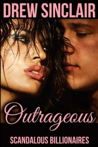 Title: Outrageous: Scandalous Billionaires, Author: Drew Sinclair