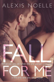 Fall for me