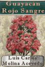Guayacán Rojo Sangre