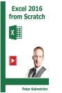 Excel 2016 from Scratch: Excel course with demos and exercises
