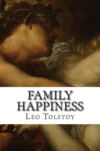 family-happiness-by-leo-tolstoy-paperback-barnes-noble