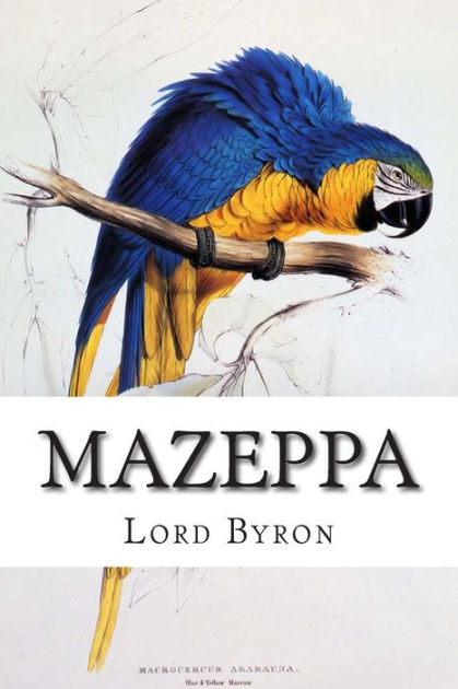 Mazeppa By Lord Byron Paperback Barnes Noble
