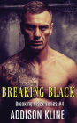 Breaking Black