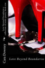 Love Beyond Boundaries a collection of erotic poetry book one