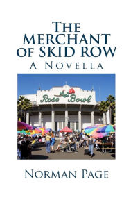 Title: The MERCHANT of SKID ROW: A Novella, Author: Norman Page