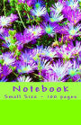 Notebook - Small Size - 100 pages: Original Design Nature 2