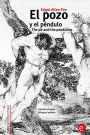 El pozo y el p ndulo/The pit and the pendulum: Edici n biling e/bilingual edition