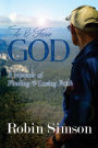 To & From God: A Memoir of Finding & Losing Faith