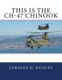 This Is The CH-47 Chinook
