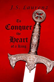 To Conquer the Heart of a King