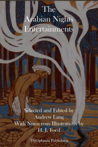 Title: The Arabian Nights Entertainments, Author: Andrew Lang